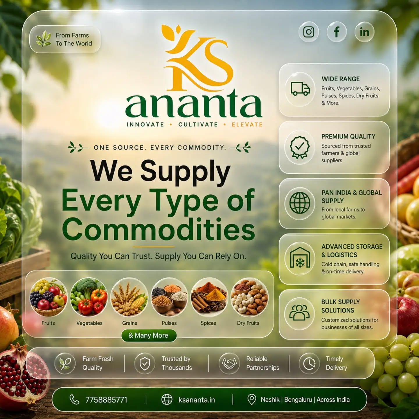 🌾 Every Commodity. One Trusted Source. 🌿
From farm-fresh produce to global supply solutions, KS Ananta delivers quality you can trust and supply you can rely on. 🌍✨

#today #trending #post #ᴠɪʀᴀʟᴘᴏsᴛ #instadaily